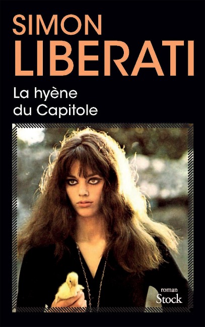 La hyène du Capitole - Simon Liberati
