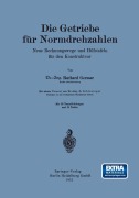 Cover-Bild zum Titel 'Die Getriebe für Normdrehzahlen' von 'G. Schlesinger, Ruthard Germar'