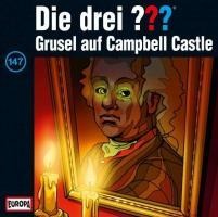147/Grusel auf Campbell Castle - Die Drei ???