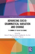 Advancing Socio-grammatical Variation and Change - 