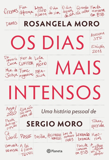 Os dias mais intensos - Rosangela Wolff Moro