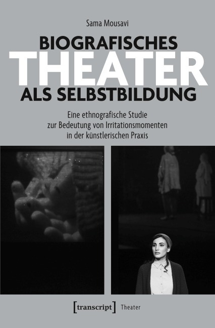 BiografischesTheater als Selbstbildung - Sama Mousavi