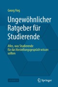 Ungewöhnlicher Ratgeber für Studierende - Georg Fieg