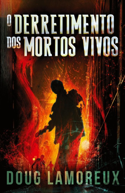 O Derretimento dos Mortos Vivos - Doug Lamoreux