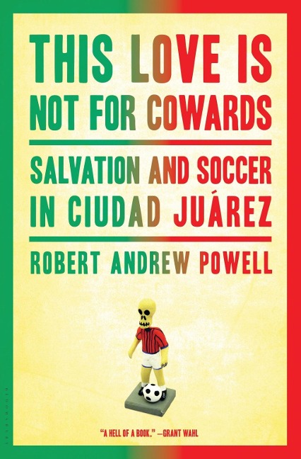 This Love Is Not for Cowards - Robert Andrew Powell