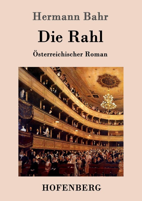 Die Rahl - Hermann Bahr