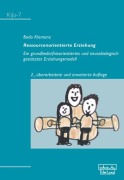 Ressourcenorientierte Erziehung - Bodo Klemenz