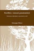 Fertilità e sistemi pensionistici - Giuseppe Rizzo