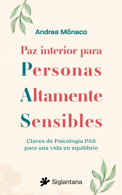 Paz interior para Personas Altamente Sensibles - Andrea Mónaco