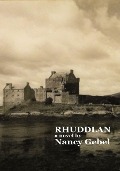Cover-Bild zum Titel 'Rhuddlan' von 'Nancy Gebel'