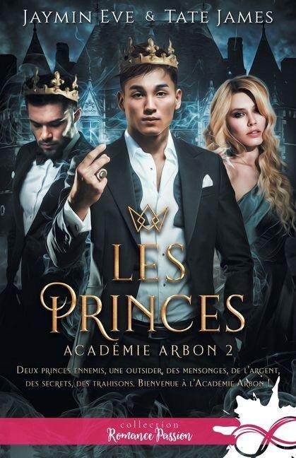 Les princes - Jaymin Eve, Tate James