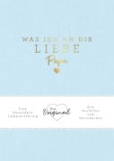 Cover-Bild zum Titel 'Was ich an dir liebe, Papa' von 'Alexandra Reinwarth'