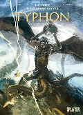Cover-Bild zum Titel 'Mythen der Antike: Typhon' von 'Luc Ferry, Clotilde Bruneau'