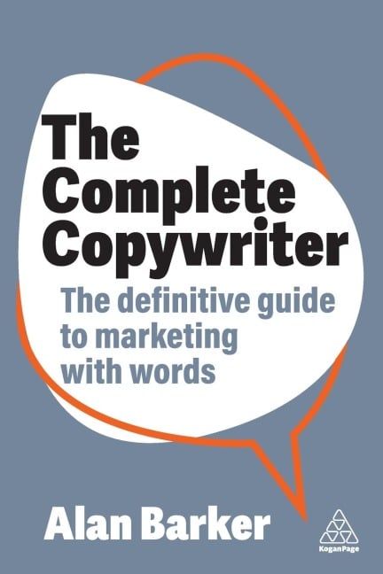 The Complete Copywriter - Alan Barker