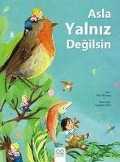 Cover-Bild zum Titel 'Asla Yalniz Degilsin' von 'Elin Kelsey'