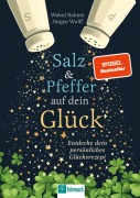 Cover-Bild zum Titel 'Salz und Pfeffer auf dein Glück' von 'Jürgen Wulff, Wahid Rahimi'
