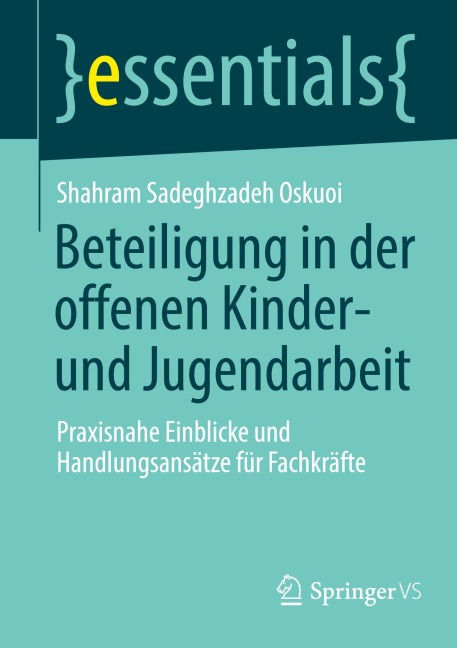 Beteiligung in der offenen Kinder- und Jugendarbeit - Shahram Sadeghzadeh Oskuoi