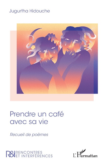 Prendre un café avec sa vie - Hidouche
