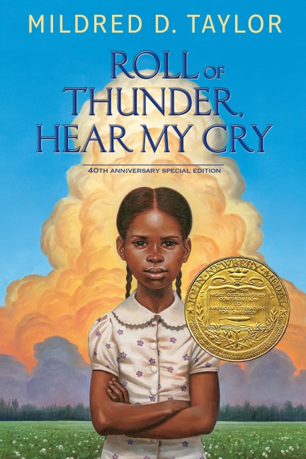 Roll of Thunder, Hear My Cry - Mildred D Taylor