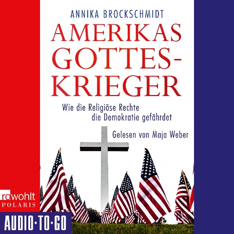 Amerikas Gotteskrieger - Annika Brockschmidt