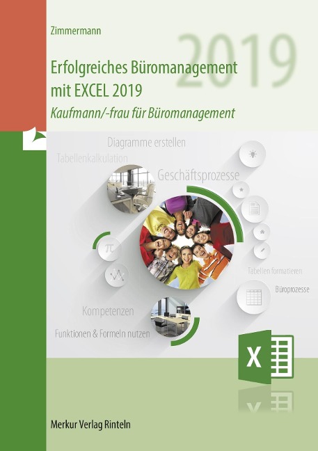 Erfolgreiches Büromanagement EXCEL 2019 - Axel Zimmermann