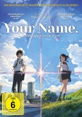 Your Name - Gestern, heute und für immer - 