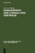 Cover-Bild zum Titel 'Management- und Consulting-Verträge' von 'Andreas Schlüter'