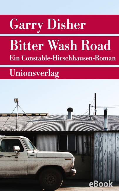 Bitter Wash Road - Garry Disher