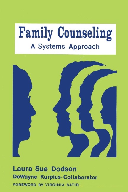 Family Counseling - Laura Sue Dodson, Dewayne J. Kurpius