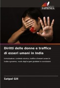 Cover-Bild zum Titel 'Diritti delle donne e traffico di esseri umani in India' von 'Satpal Gill'