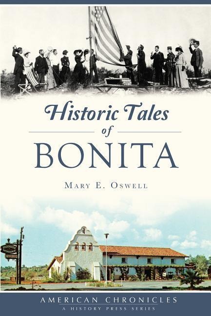 Historic Tales of Bonita - Mary Oswell