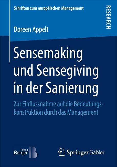 Sensemaking und Sensegiving in der Sanierung - Doreen Appelt