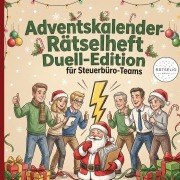 Cover-Bild zum Titel 'Adventskalender-Rätselheft Duell-Edition für Steuerbüro-Teams' von 'Rätselio Media'
