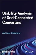 Cover-Bild zum Titel 'Stability Analysis of Grid-Connected Converters' von 'Jun Liang, Chuanyue Li'