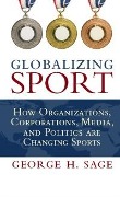 Cover-Bild zum Titel 'Globalizing Sport' von 'George H. Sage'