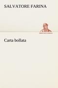 Cover-Bild zum Titel 'Carta bollata' von 'Salvatore Farina'