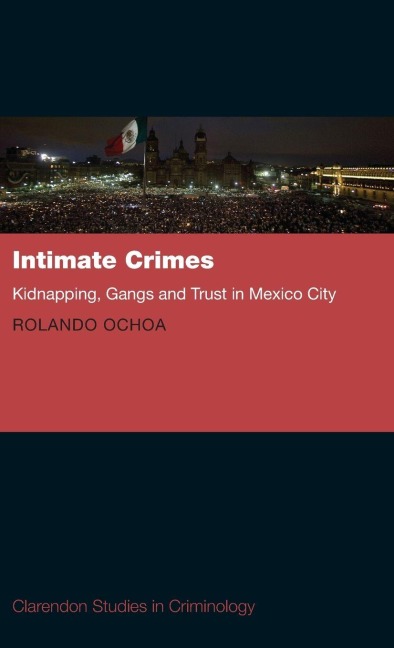 Intimate Crimes - Rolando Ochoa