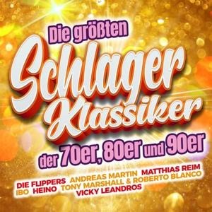 Die gröáten Schlager Klassiker der 70er,80er und - Various