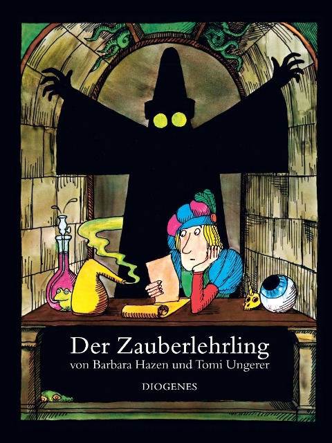 Der Zauberlehrling - Tomi Ungerer, Barbara Hazen