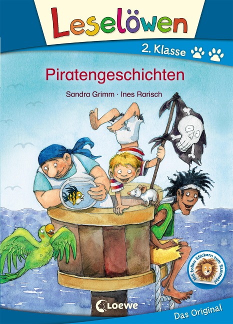 Leselöwen 2. Klasse - Piratengeschichten - Sandra Grimm