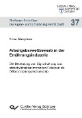 Cover-Bild zum Titel 'Arbeitgeberwettbewerb in der Ernährungsindustrie' von ''