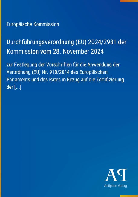 Durchführungsverordnung (EU) 2024/2981 der Kommission vom 28. November 2024 - Europäische Kommission