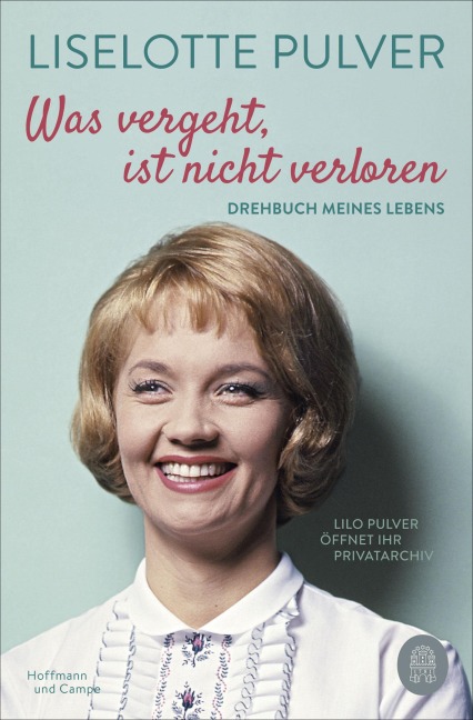 Was vergeht, ist nicht verloren - Liselotte Pulver, Peter Käfferlein, Olaf Köhne
