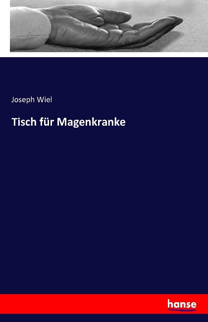 Tisch für Magenkranke - Joseph Wiel