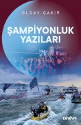 Cover-Bild zum Titel 'Sampiyonluk Yazilari' von 'Olcay Cakir'