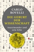 Cover-Bild zum Titel 'Die Geburt der Wissenschaft' von 'Carlo Rovelli'