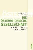 Die österreichische Gesellschaft - Max Haller