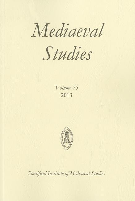 Mediaeval Studies 75 (2013) - 