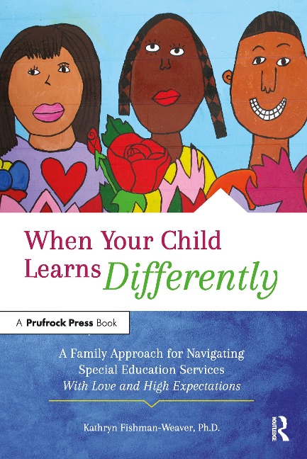 When Your Child Learns Differently - Kathryn Fishman-Weaver