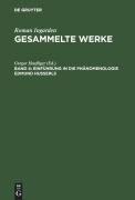 Cover-Bild zum Titel 'Einführung in die Phänomenologie Edmund Husserls' von ''